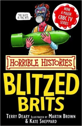 Horrible Histories: Blitzed Brits