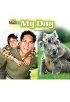 Our World Reader 2: My Day - 1