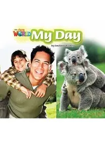 Our World Reader 2: My Day