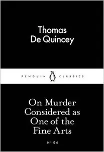 LBC On Murder Considered as One of the Fine Arts