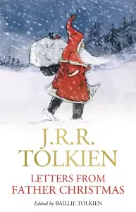 Tolkien Letters from Father Christmas