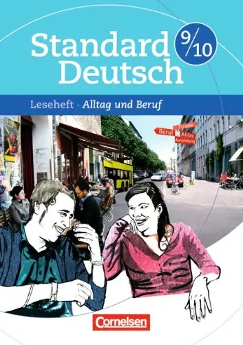 Standard Deutsch 9/10 Alltag und Beruf