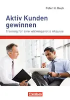 Verkaufskompetenz: Aktiv Kunden gewinnen - 1