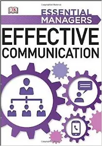 Essential Manager: Effective Communication