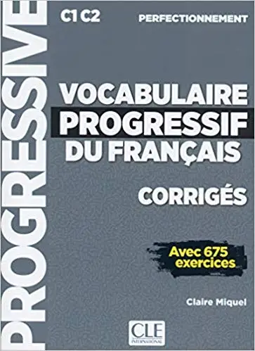 Vocabulaire Progr du Franc 2e Edition perfectionnement...