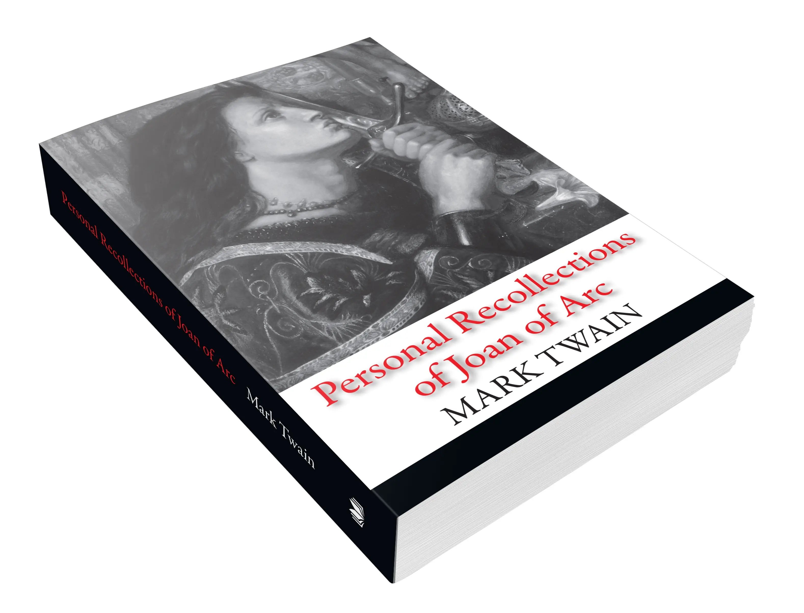 Personal Recollections of Joan of Arc