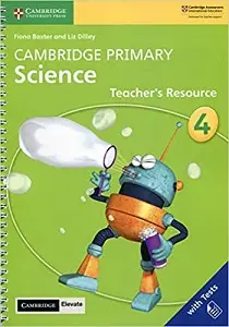 Cambridge Primary Science 4 Teacher's Resource with...