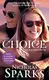 The Choice (Film Tie-In) - 1