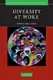 Cambridge Companions to Management: Diversity at Work - 1