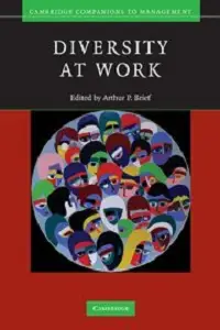 Cambridge Companions to Management: Diversity at Work