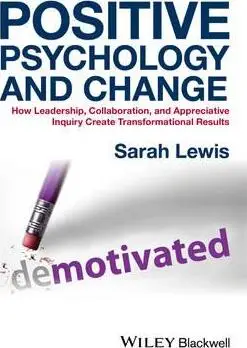 Positive Psychology and Change
