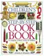 The Children's Step-By-Step. Cook Book - 1