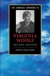 The Cambridge Companion to Virginia Woolf 2nd Edition