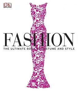 The Definitive Visual Guide: Fashion