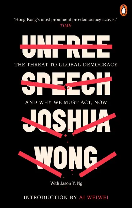Unfree Speech: The Threat to Global Democracy and Why...