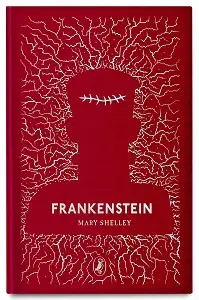 Puffin Clothbound Classics: Frankenstein [Hardcover]
