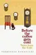 Before the Coffee Gets Cold (Book2): Tales from the Cafe - 1
