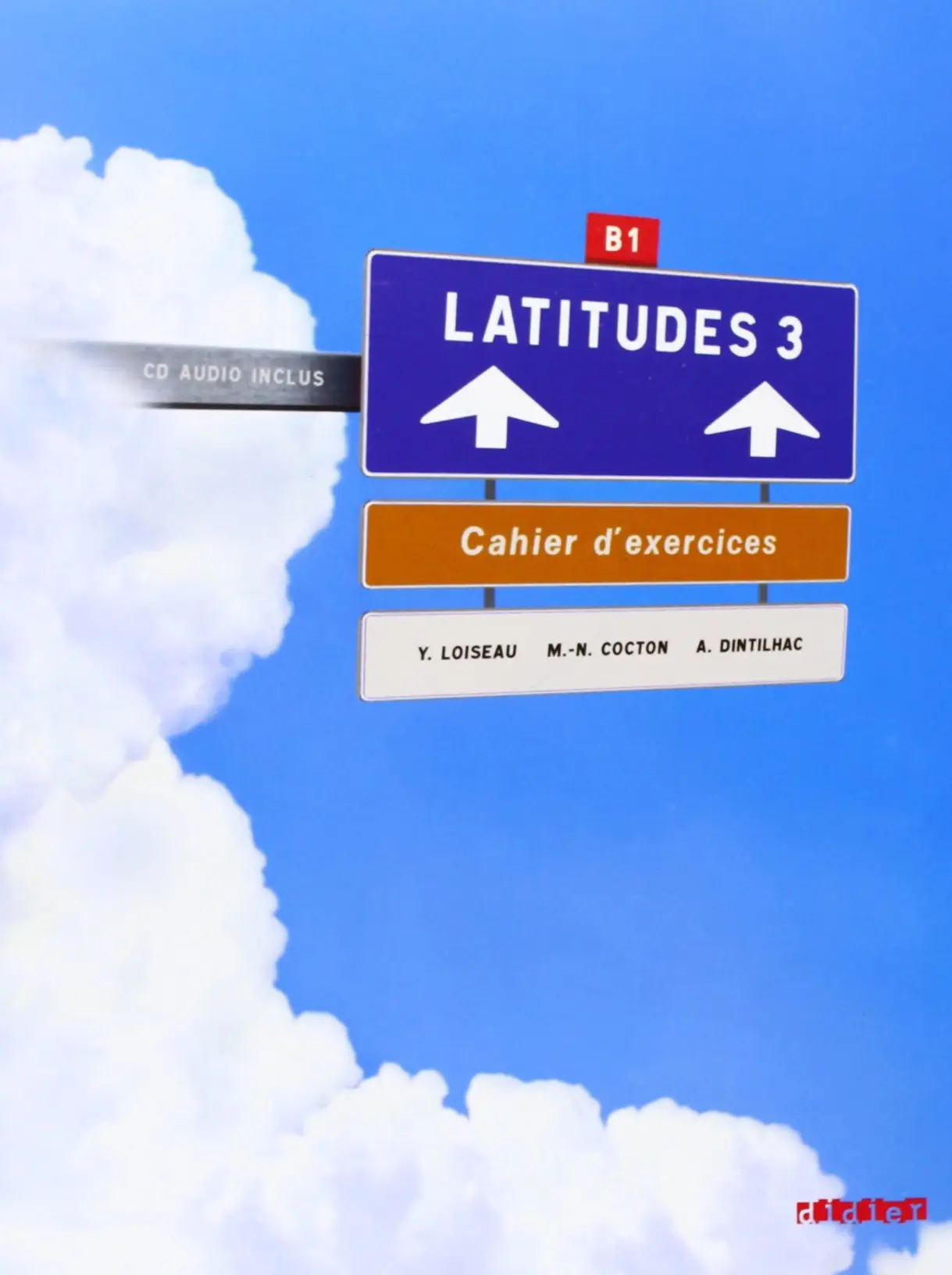 Latitudes 3 Cahier d'exercices + CD audio