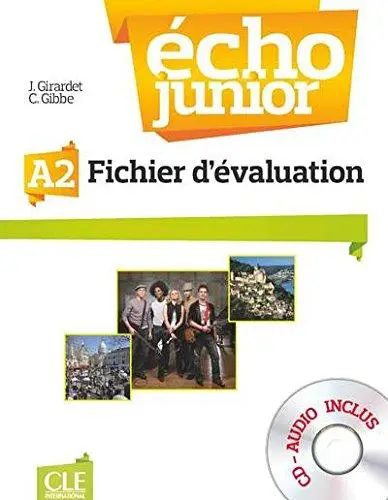 Echo Junior A2 Fichier d'évaluation + CD audio