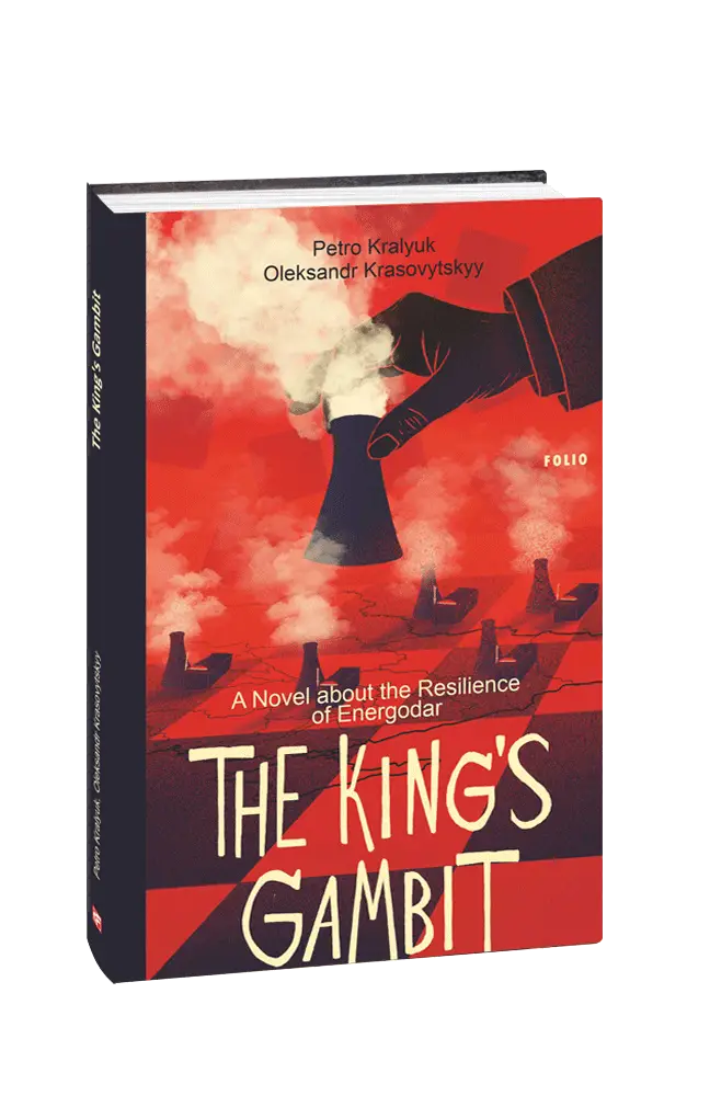 The King's Gambit. A Novel about the Resilience of...