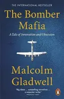 The Bomber Mafia: A Tale of Innovation and Obsession - 1