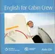 English for Cabin Crew Class Audio CD - 1