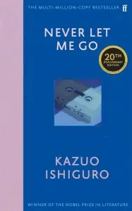 Never Let Me Go: 20th Anniversary Edition [Hardback]