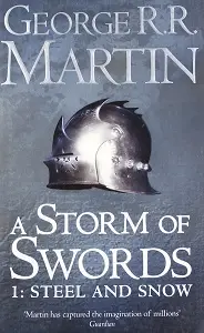 A Song of Ice and Fire Book3: A Storm of Swords: Steel...