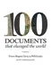100 Documents That Changed the World: From Magna Carta to Wikileaks - 1