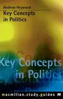 Key Concepts in Politics - 1