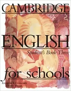 Cambridge English For Schools 3 SB