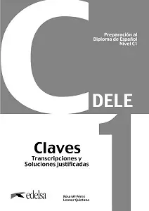 Preparación al DELE C1 Claves Nueva edición