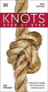Knots Step by Step (new ed.)