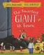 The Smartest Giant in Town [Paperback] - 1