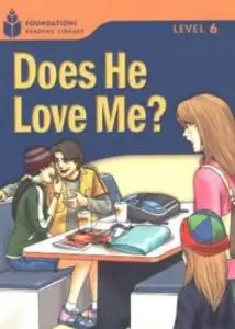FR Level 6.3 Does He Love Me?