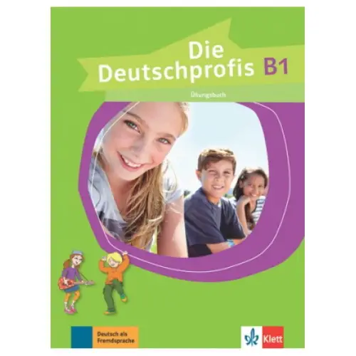 Die Deutschprofis В1 Übunsbuch Робочий зошит
