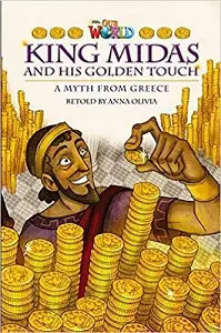Our World Reader 6: King Midas