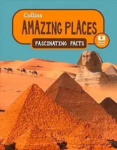 Fascinating Facts: Amazing Places