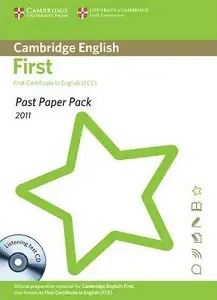 Past Paper PacksCambridge English: First 2011 (FCE)...