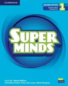 Super Minds 2nd Edition 1 Teacher's Book with Digital...