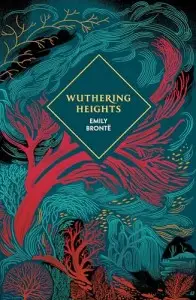 Vintage Classics: Wuthering Heights