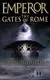 Emperor Series Book1: The Gates of Rome - 1