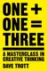 One Plus One Equals Three: A Masterclass in Creative Thinking - 1