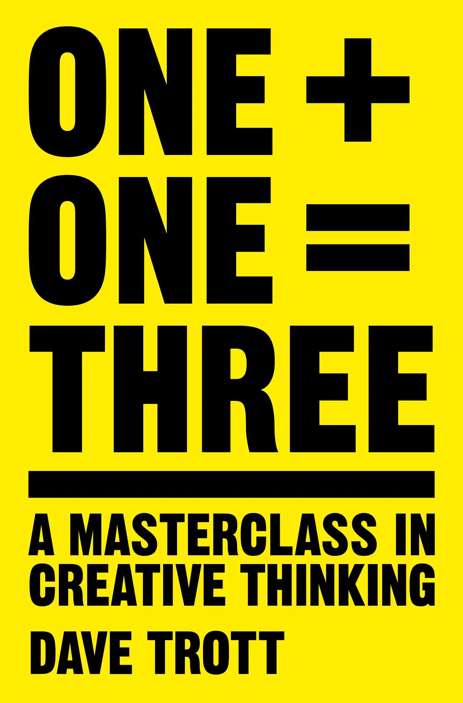 One Plus One Equals Three: A Masterclass in Creative...