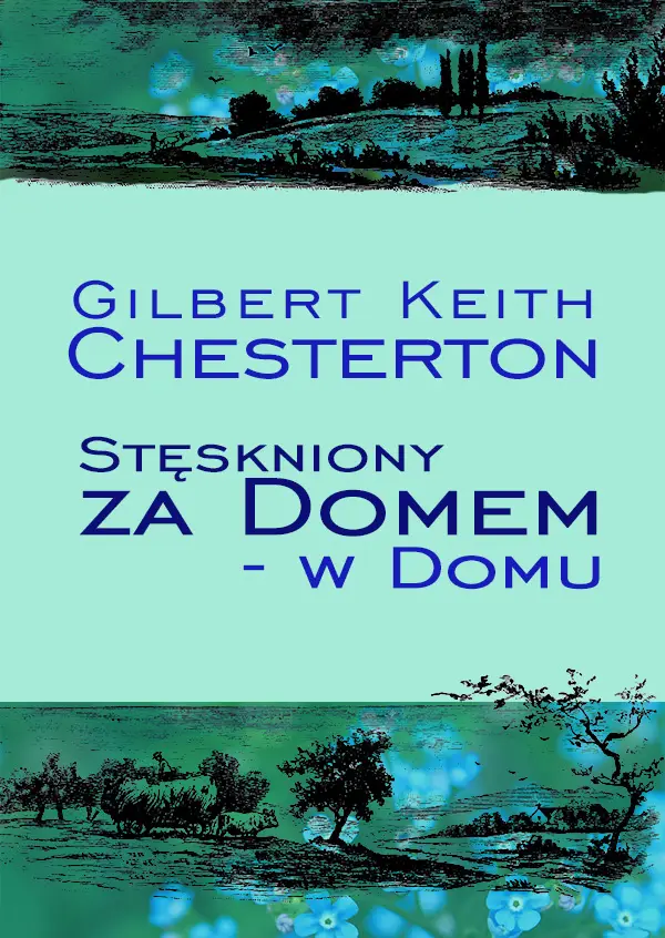 Stęskniony za domem – w domu