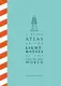 A Brief Atlas of the Lighthouses at the End of the World - 2