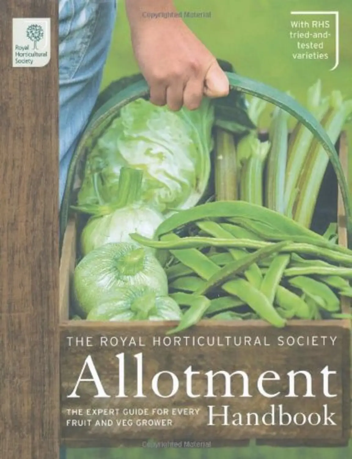 RHS Allotment Handbook: The Expert Guide for Every...