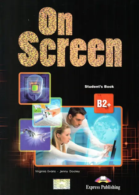 On Screen B2+: Student's Book with Writing Book