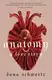 The Anatomy Duology Book1: Anatomy: A Love Story [Paperback] - 1