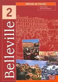 Belleville 2 Livre de L'eleve